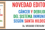 Cáncer y debilidad del sistema inmunitario según Santa Hildegarda